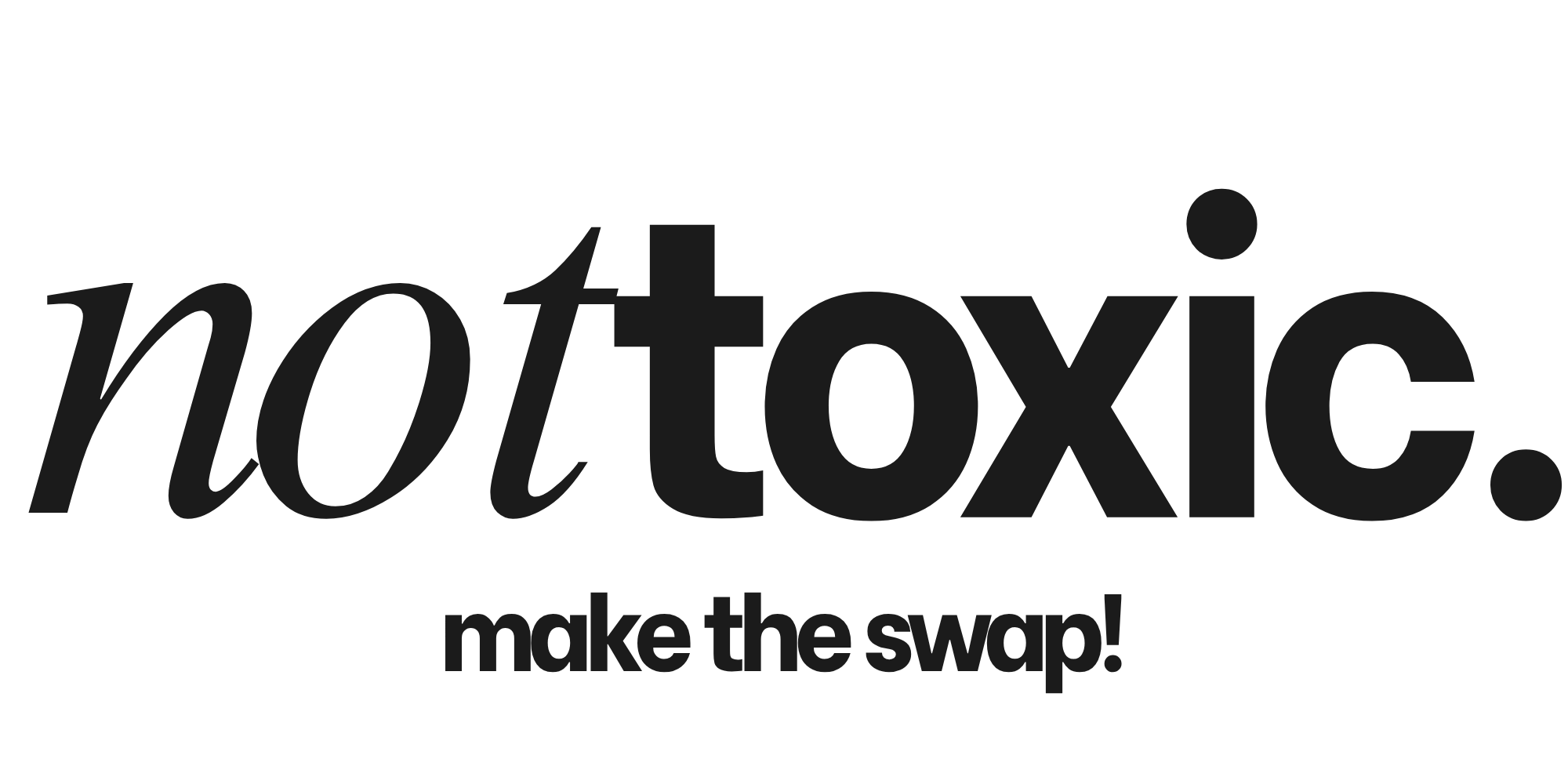not toxic